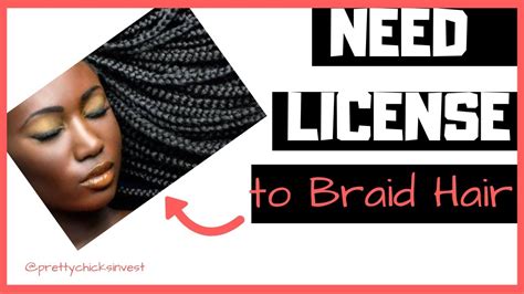 do you need a license to braid hair: